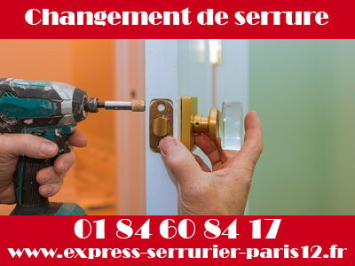 Changement de serrure Paris 12 pas cher et en express