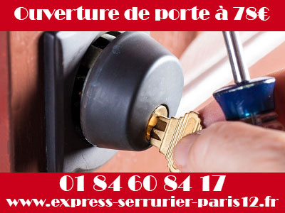 Ouverture de porte Paris 12 à 78€ en express